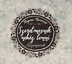 Szerelmesnek neh�z lenni  Majorosi Marianna albuma